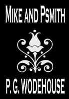 Mike and Psmith by P. G. Wodehouse, Fiction, Literary