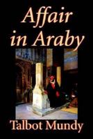 Affair in Araby by Talbot Mundy, Fiction