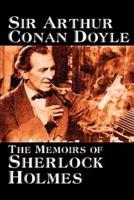 The Memoirs of Sherlock Holmes by Arthur Conan Doyle, Fiction, Mystery & Detective