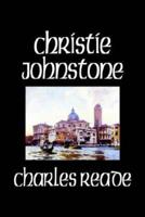 Christie Johnstone by Charles Reade, Fiction, Literary