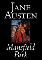 Mansfield Park by Jane Austen, Fiction, Classics