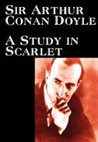 A Study in Scarlet by Arthur Conan Doyle, Fiction, Classics, Mystery & Detective