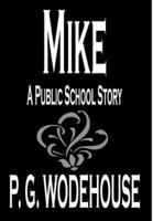 Mike by P. G. Wodehouse, Fiction, Humorous