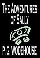 The Adventures of Sally by P. G. Wodehouse, Fiction, Literary