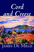 Cord and Creese by James De Mille, Fiction
