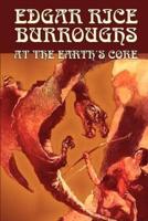 At the Earth's Core by Edgar Rice Burroughs, Science Fiction, Literary