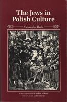 The Jews in Polish Culture