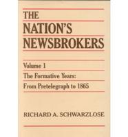 The Nation's Newsbrokers