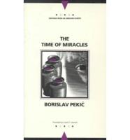 The Time of Miracles