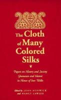 The Cloth of Many Colored Silks