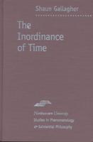 The Inordinance of Time