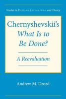 Chernyshevskii's What Is to Be Done?