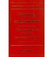 Writing as Exorcism
