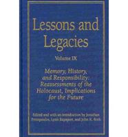 Lessons and Legacies IX