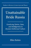 Unattainable Bride Russia