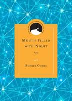 Mouth Filled With Night