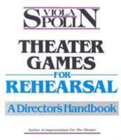 Theater Games for Rehearsal