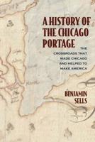 A History of the Chicago Portage