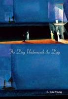 The Day Underneath the Day