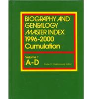 Biography and Genealogy Master Index. 1996-2000 Cumulation