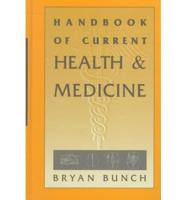 Handbook of Current Health and Medicine