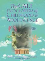 The Gale Encyclopedia of Childhood & Adolescence