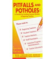 Pitfalls and Potholes