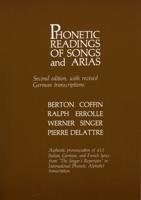 Phonetic Readings of Songs and Arias, Second Edition
