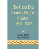 The Cash Box Country Singles Charts, 1958-1982