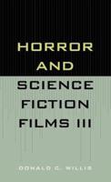 Horror and Science Fiction Films III (1981-1983)