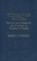 The Law as Gospel