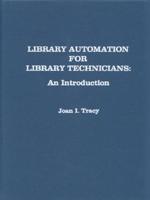 Library Automation for Library Technicians