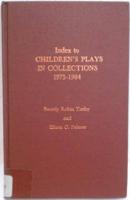 Index to Children's Plays in Collections, 1975-1984