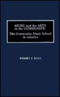 Music and the Arts in the Community