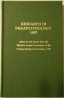 Research in Parapsychology 1987