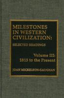Milestones in Western Civilization