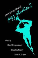 Annual Review of Jazz Studies 2: 1983