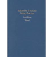 Handbook of Medical Library Practice