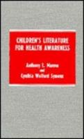 Children's Literature for Health Awareness