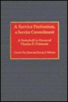 A Service Profession, a Service Commitment