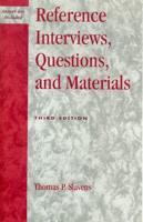 Reference Interviews, Questions, and Materials