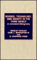Science, Technology, and Society in the Third World