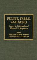 Pulpit, Table and Song