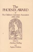 The Phoenix Award of the Children's Literature Association, 1990-1994