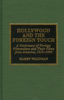 Hollywood and the Foreign Touch