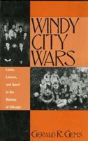 The Windy City Wars