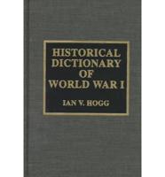 Historical Dictionary of World War I