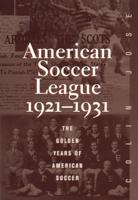 American Soccer League, 1921-1931