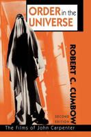Order in the Universe: The Films of John Carpenter, 2nd Edition