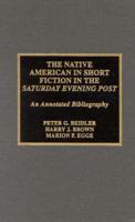 The Native American in Short Fiction in the Saturday Evening Post